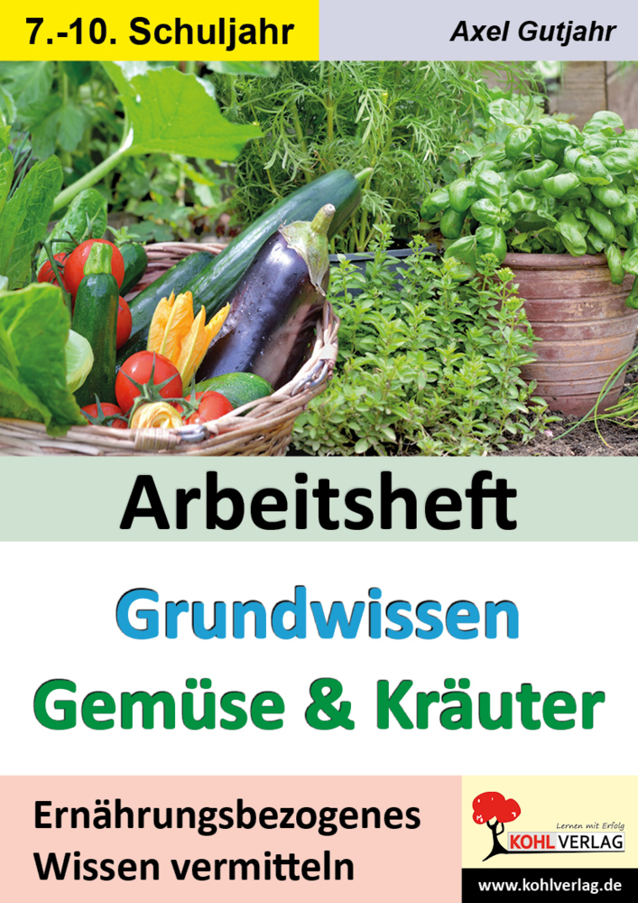 Arbeitsheft Grundwissen Gemüse und Kräuter main product photo