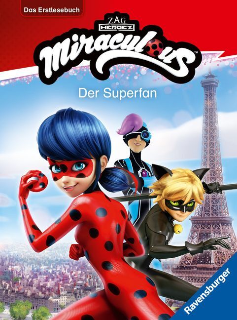 Miraculous - Der Superfan - Das Erstlesebuch zur Serie main product photo
