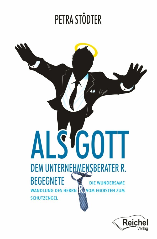 Als Gott dem Unternehmensberater R. begegnete main product photo