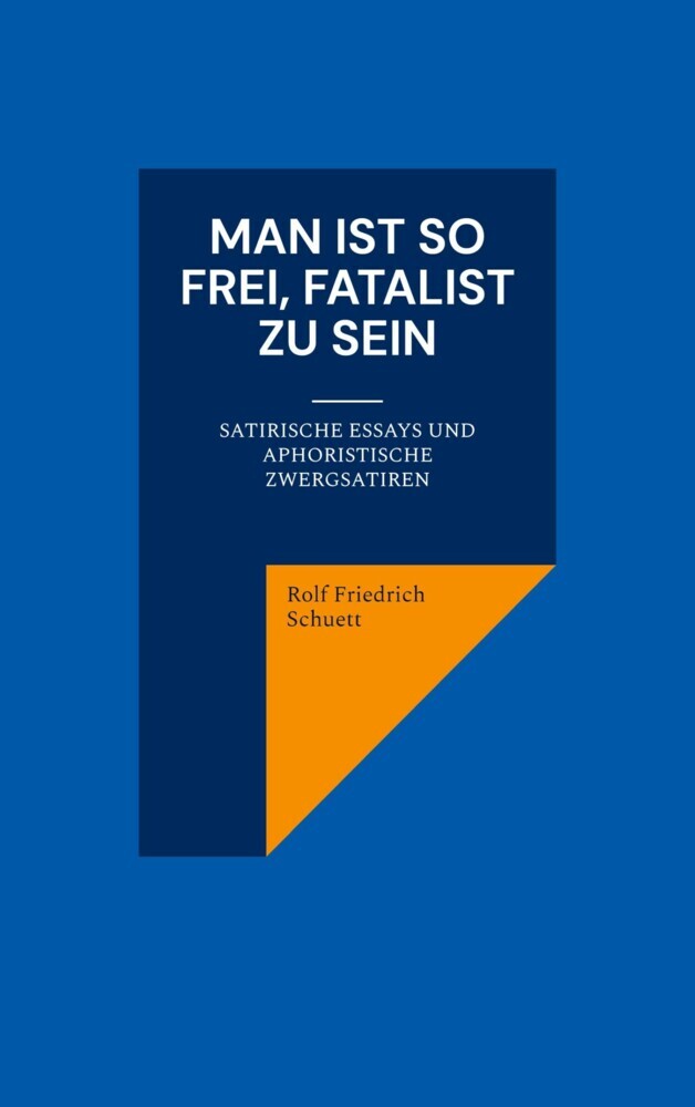 Man ist so frei, Fatalist zu sein main product photo