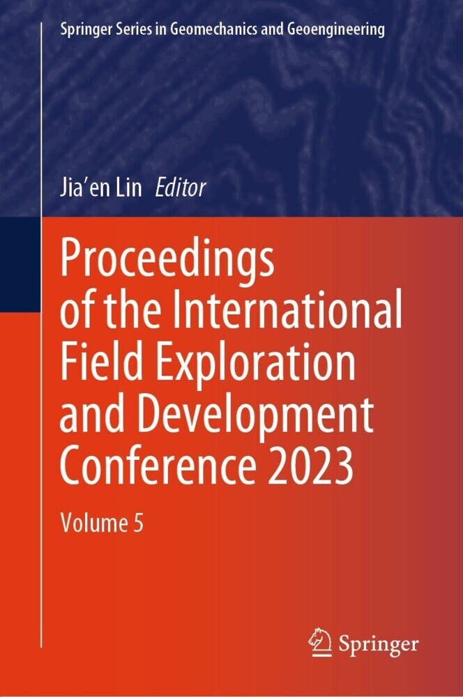 Proceedings of the International Field Exploration and Development Conference 2023 main product photo