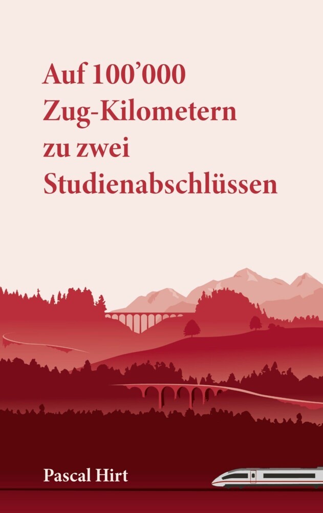 Auf 100'000 Zug-Kilometern zu zwei Studienabschlüssen main product photo