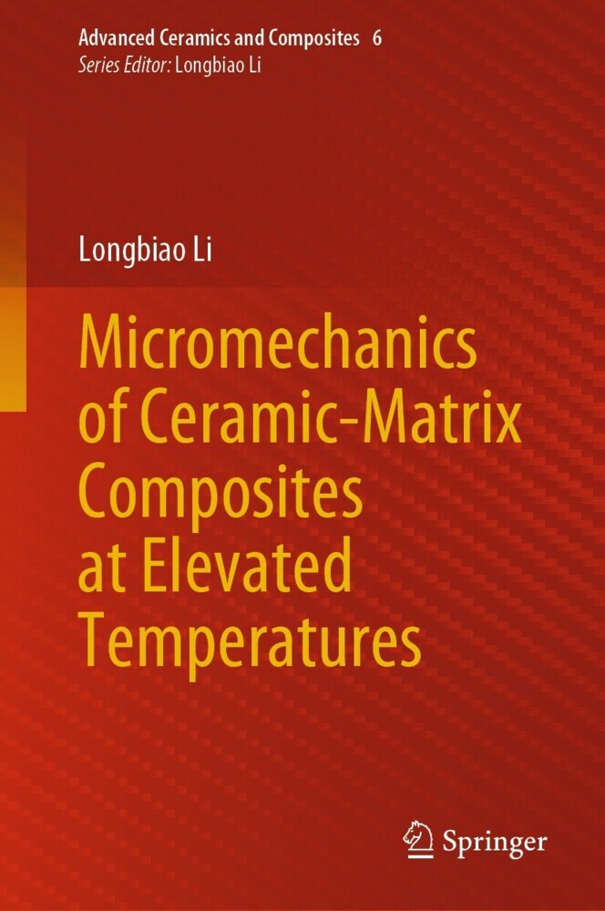 Micromechanics of Ceramic-Matrix Composites at Elevated Temperatures main product photo