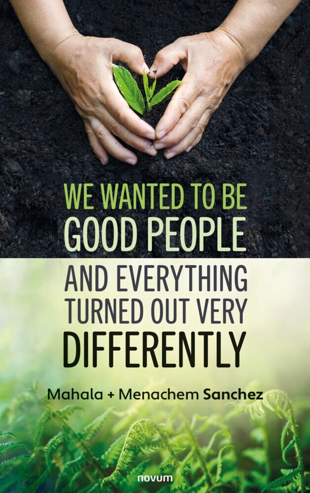 We wanted to be good people and everything turned out very differently main product photo