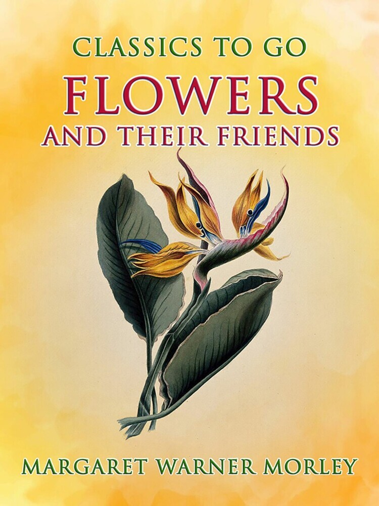 Flowers And Their Friends main product photo