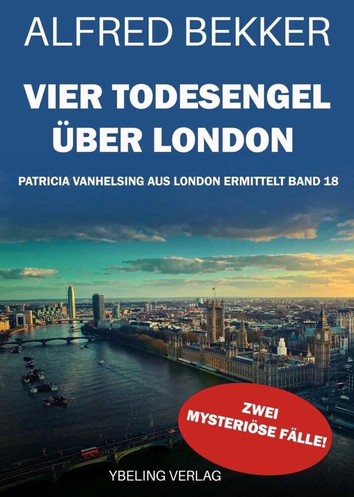Vier Todesengel über London: Die gesammelten Fälle der Patricia Vanhelsing 18 main product photo