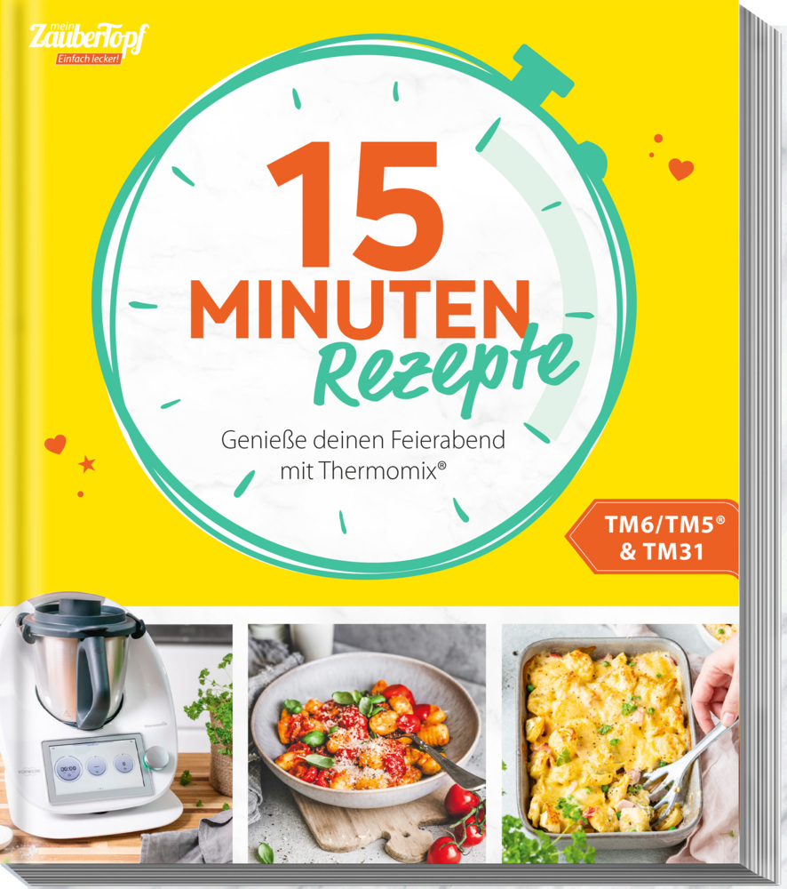 mein ZauberTopf Einfach lecker! 15 Minuten Rezepte main product photo