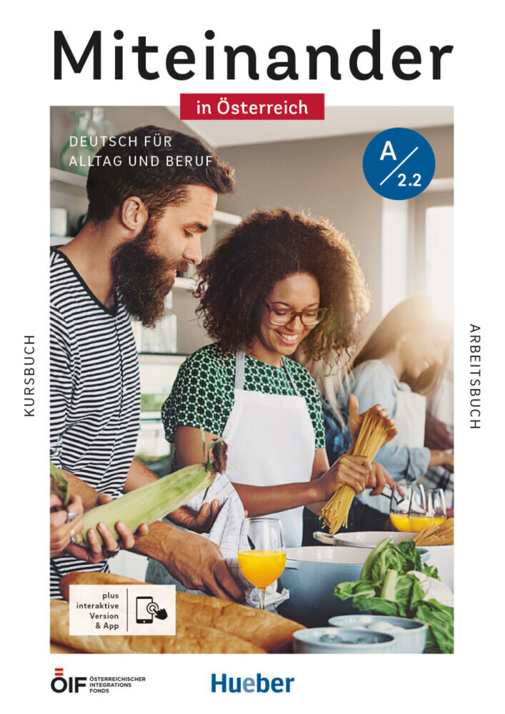 Miteinander in Österreich - Deutsch für Alltag und Beruf A2.2, m. 1 Buch, m. 1 Beilage main product photo