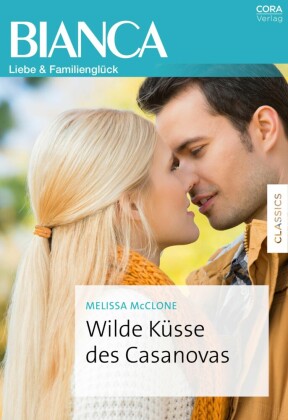 Wilde Küsse des Casanovas
