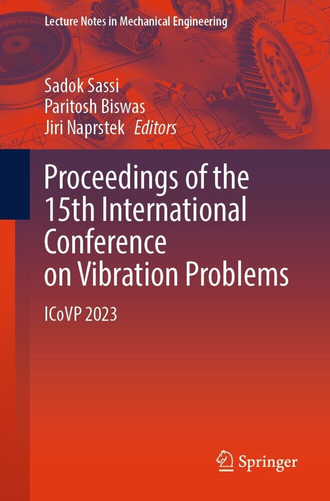 Proceedings of the 15th International Conference on Vibration Problems main product photo