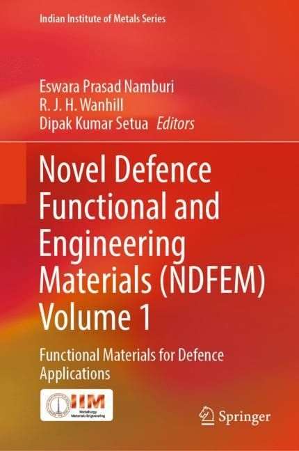 Novel Defence Functional and Engineering Materials (NDFEM) Volume 1 main product photo