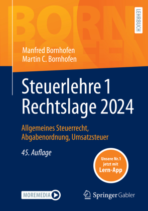 Steuerlehre 1 Rechtslage 2024, m. 1 Buch, m. 1 E-Book