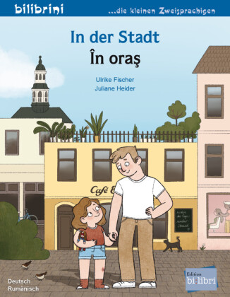 In der Stadt (Deutsch-Rumänisch)