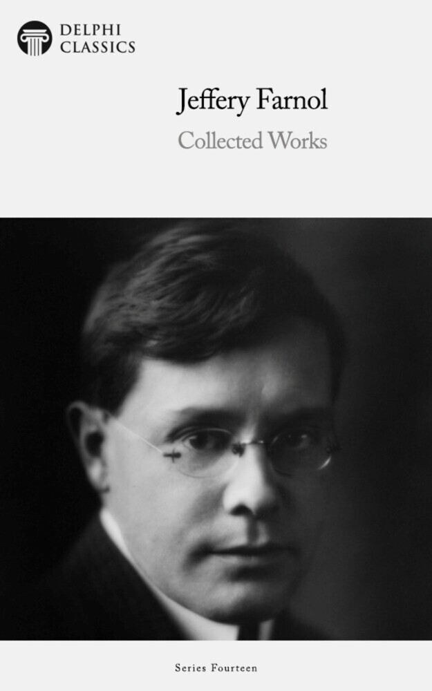 Delphi Collected Works of Jeffery Farnol Illustrated main product photo