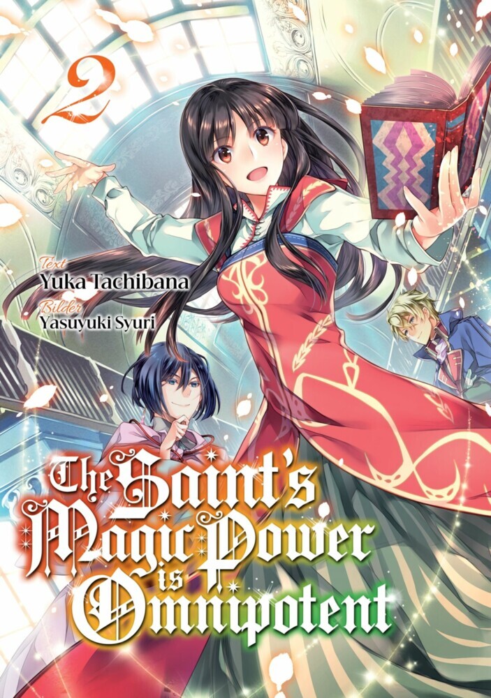 The Saint's Magic Power is Omnipotent (Deutsche Light Novel): Band 2 main product photo