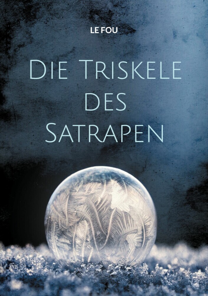 Die Triskele des Satrapen main product photo