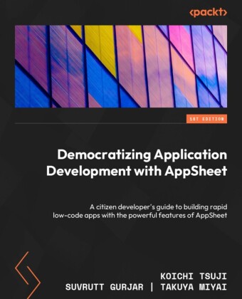 Democratizing Application Development with AppSheet