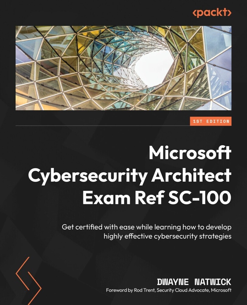 Microsoft Cybersecurity Architect Exam Ref SC-100 main product photo
