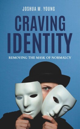 Craving Identity