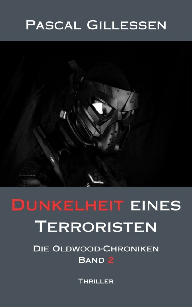 Die Oldwood-Chroniken 2: Dunkelheit eines Terroristen main product photo