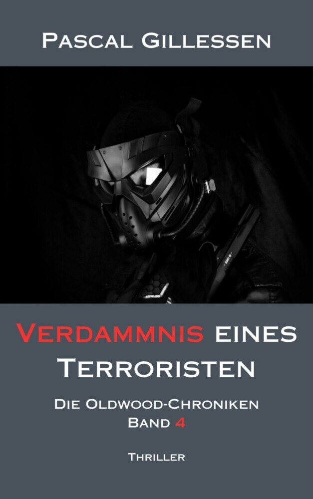 Die Oldwood-Chroniken 4: Verdammnis eines Terroristen main product photo