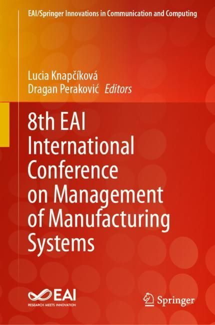 8th EAI International Conference on Management of Manufacturing Systems main product photo