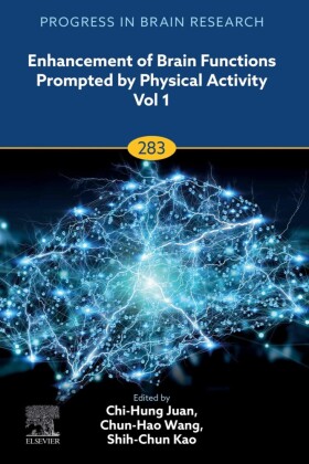 Enhancement of Brain Functions Prompted by Physical Activity Vol 1