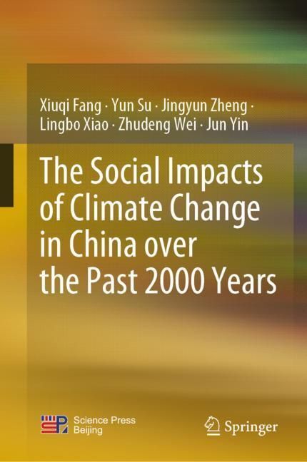 The Social Impacts of Climate Change in China over the Past 2000 Years main product photo