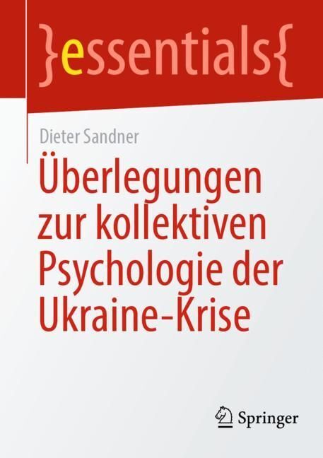 Überlegungen zur kollektiven Psychologie der Ukraine-Krise main product photo