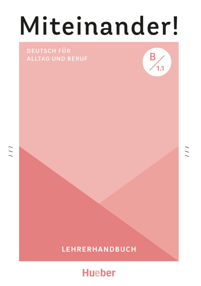 Miteinander! Deutsch für Alltag und Beruf B1.1 main product photo