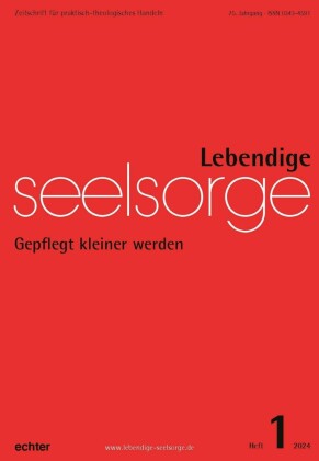 Lebendige Seelsorge 1/2024