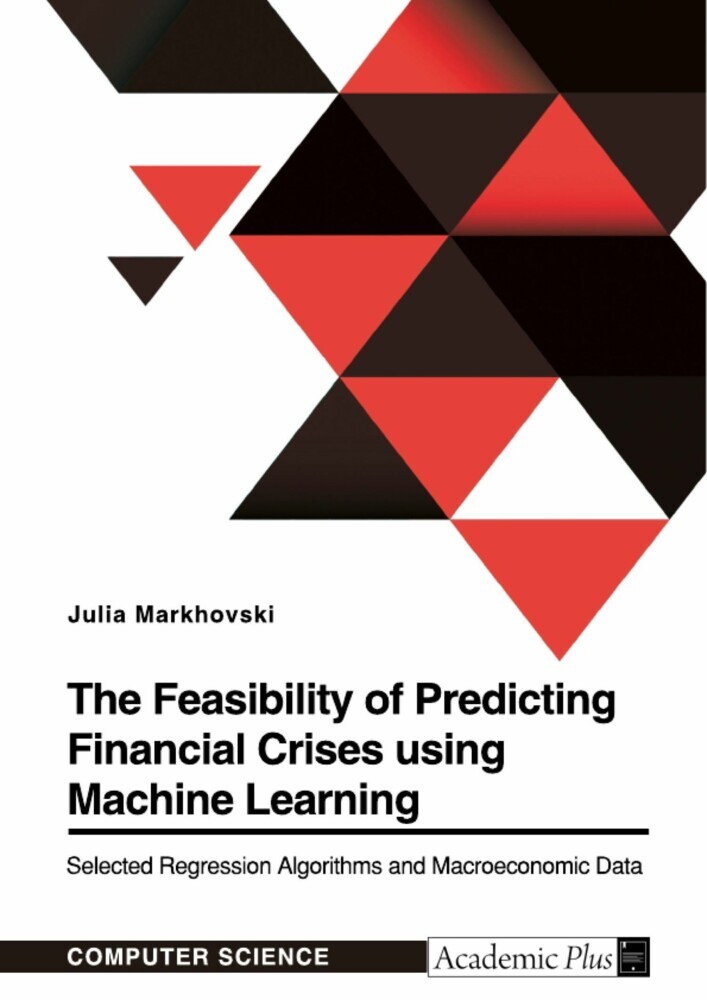 The Feasibility of Predicting Financial Crises using Machine Learning main product photo