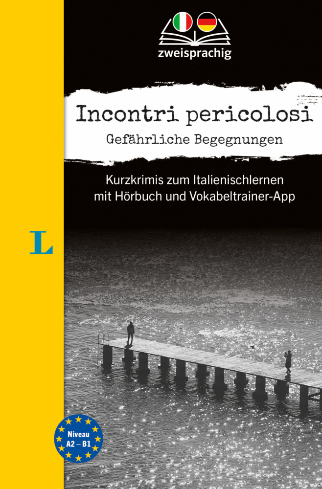 Langenscheidt Krimi zweisprachig Italienisch (A2/B1) - Incontri pericolosi main product photo