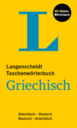 Langenscheidt Taschenwörterbuch Griechisch, m.  Buch, m.  Online-Zugang