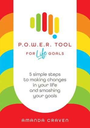 POWER Tool for Life Goals