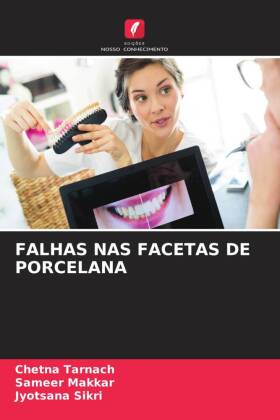 FALHAS NAS FACETAS DE PORCELANA