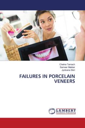 FAILURES IN PORCELAIN VENEERS