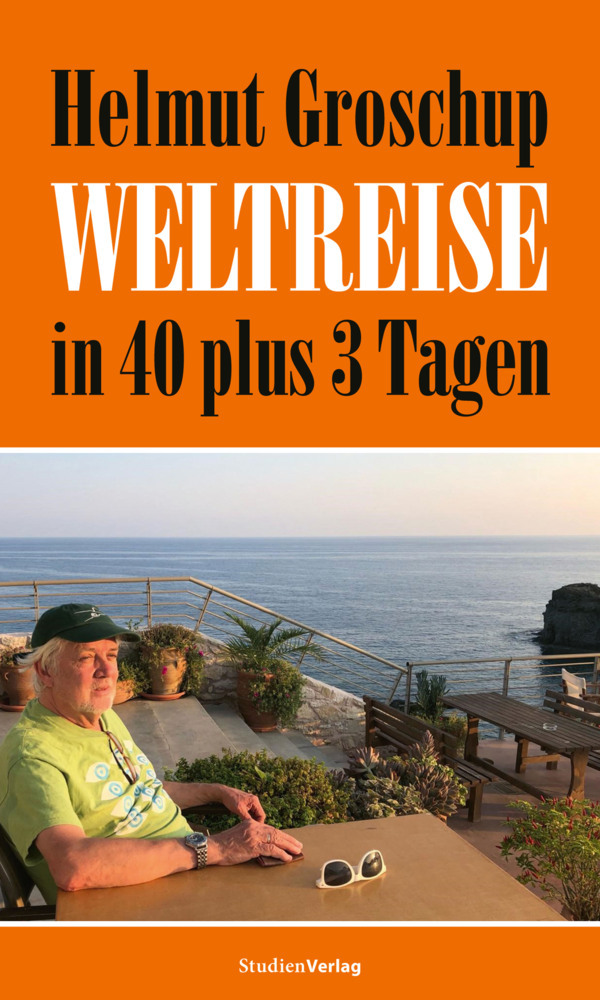 Helmut Groschup. Weltreise in 40 plus 3 Tagen main product photo
