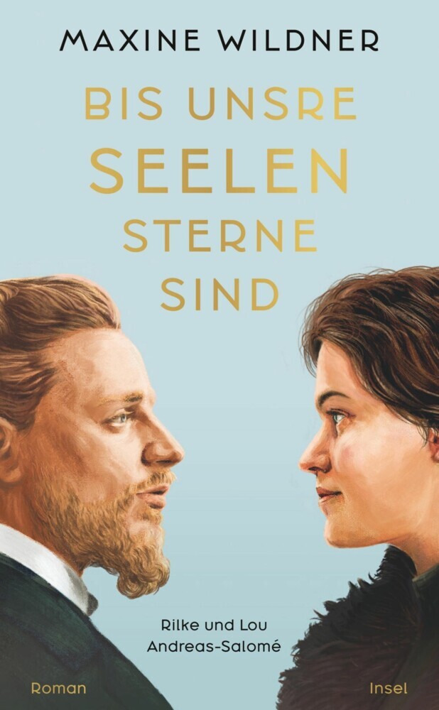 Bis unsre Seelen Sterne sind. Rilke und Lou Andreas-Salomé main product photo
