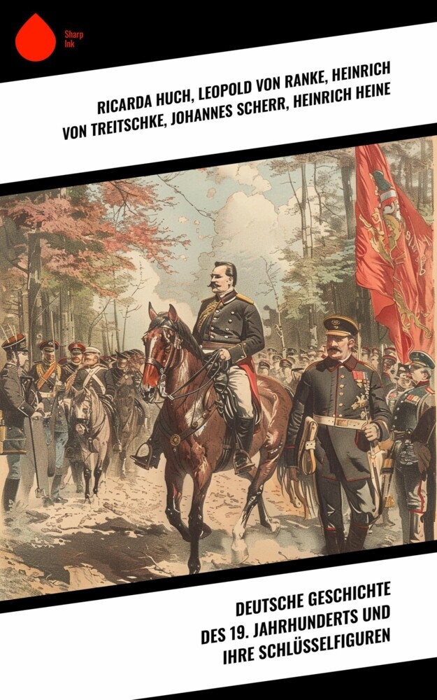 Deutsche Geschichte des 19. Jahrhunderts und ihre Schlüsselfiguren main product photo
