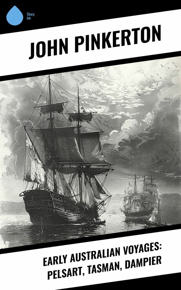 Early Australian Voyages: Pelsart, Tasman, Dampier main product photo