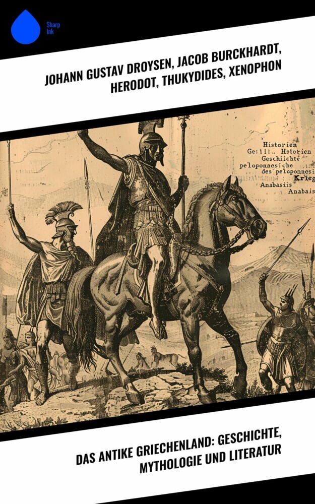 Das antike Griechenland: Geschichte, Mythologie und Literatur main product photo