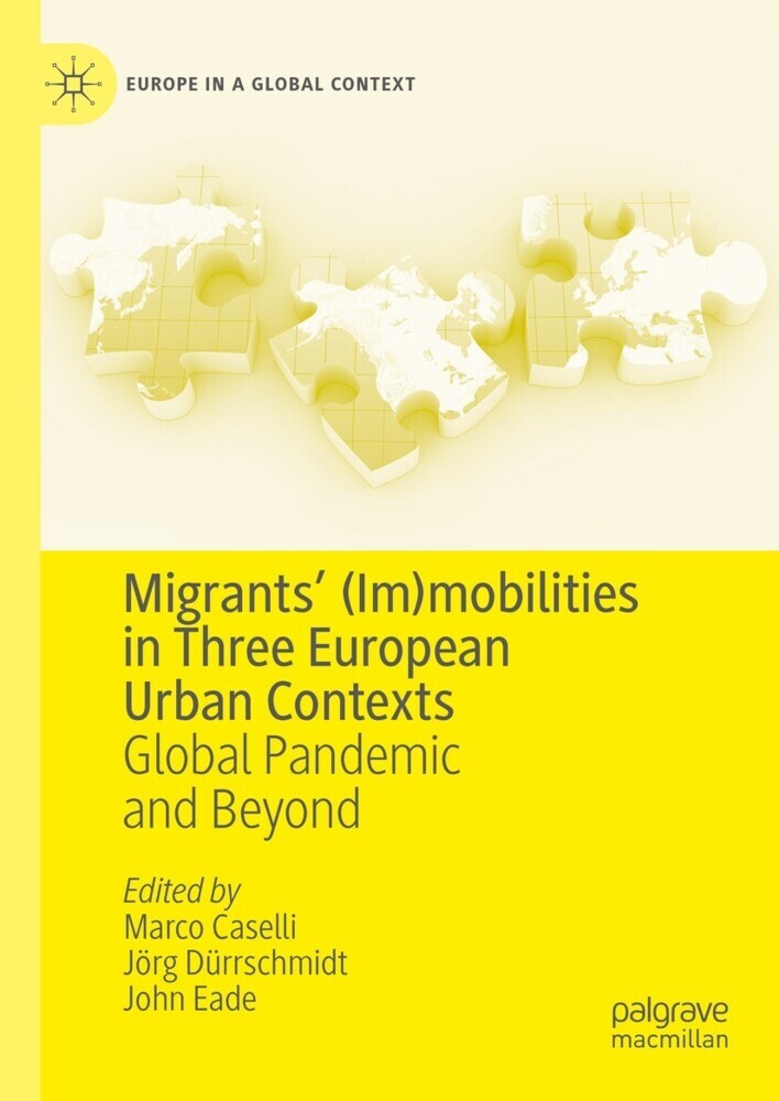 Migrants' (Im)mobilities in Three European Urban Contexts main product photo