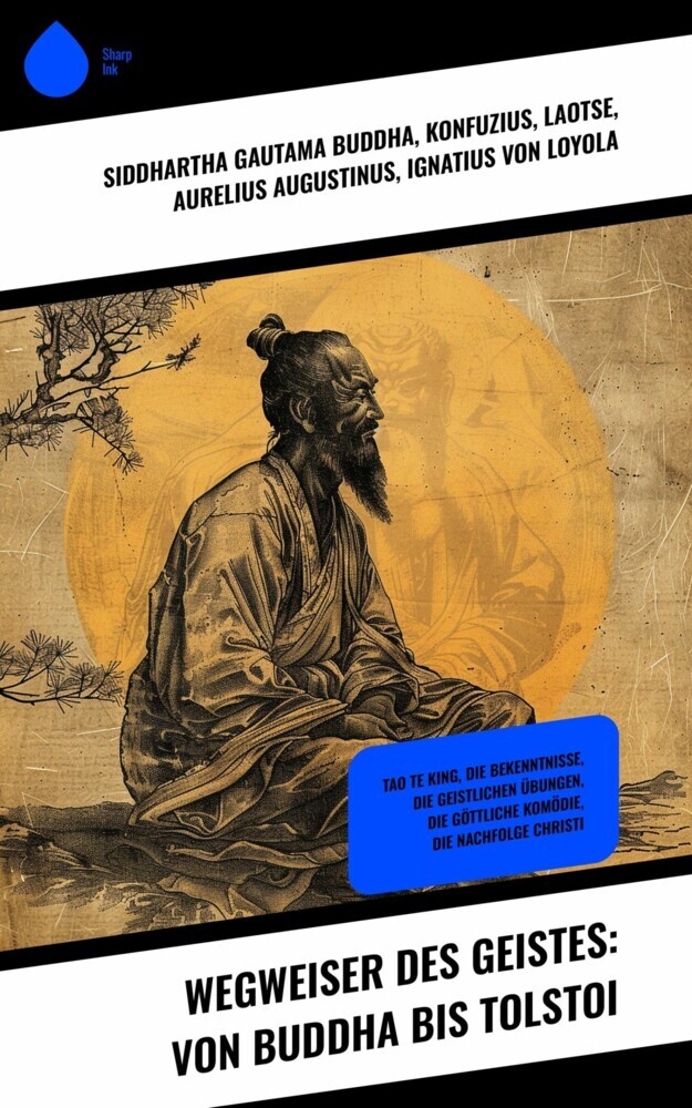 Wegweiser des Geistes: Von Buddha bis Tolstoi main product photo