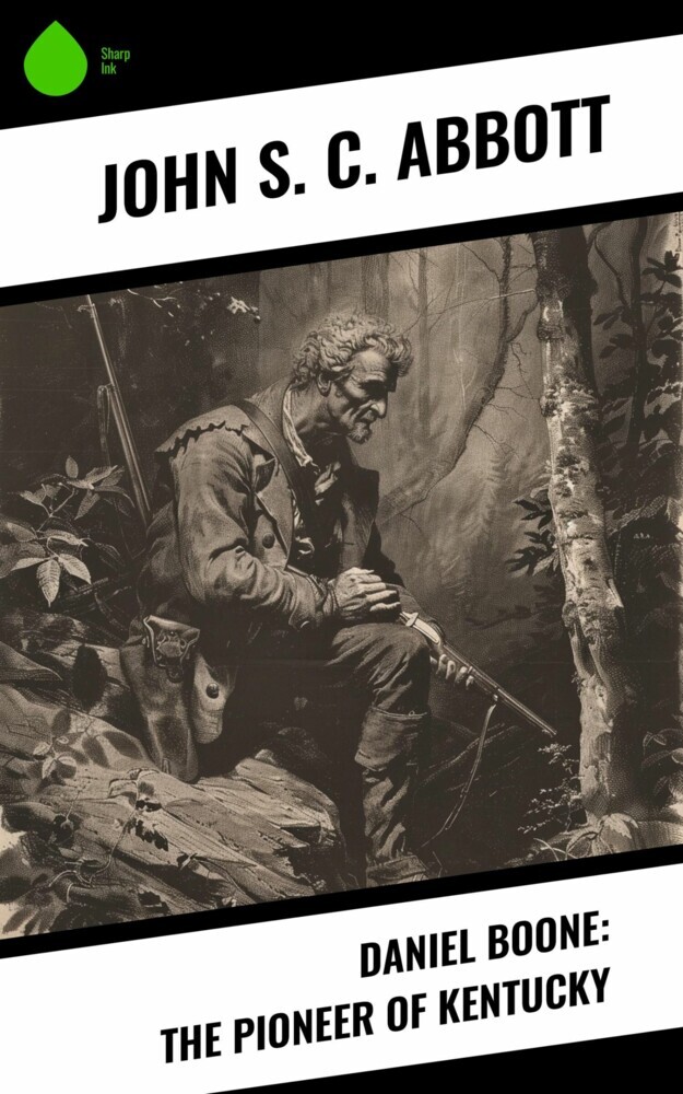 Daniel Boone: The Pioneer of Kentucky main product photo