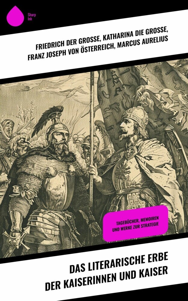 Das literarische Erbe der Kaiserinnen und Kaiser main product photo