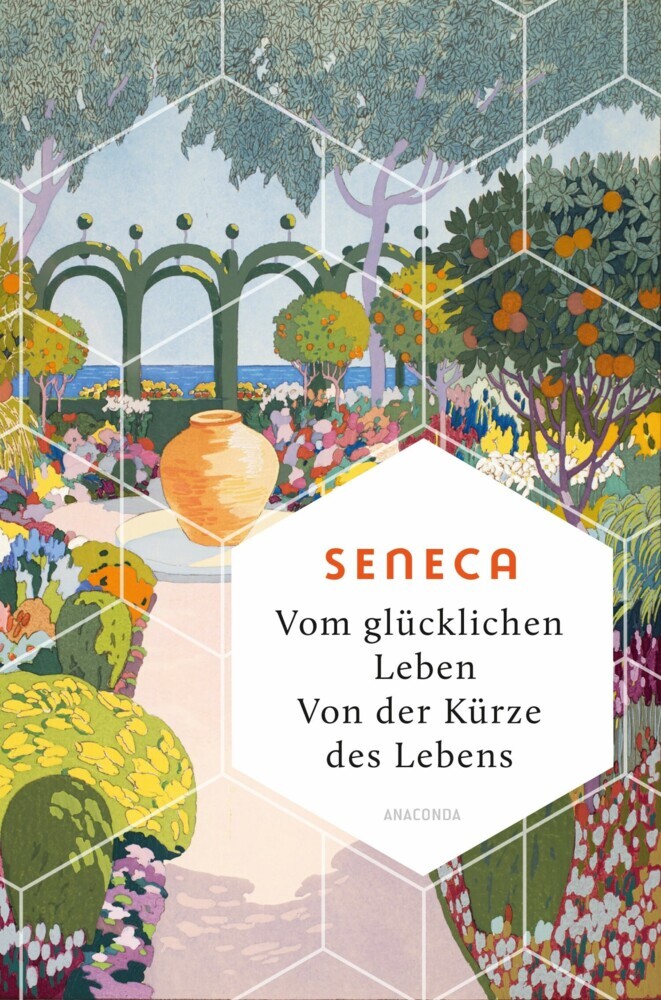 Vom glücklichen Leben. Von der Kürze des Lebens main product photo