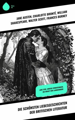 Die schönsten Liebesgeschichten der britischen Literatur