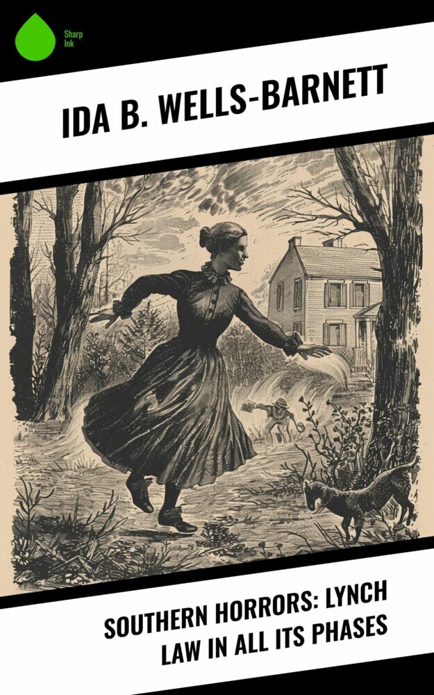 Southern Horrors: Lynch Law in All Its Phases main product photo