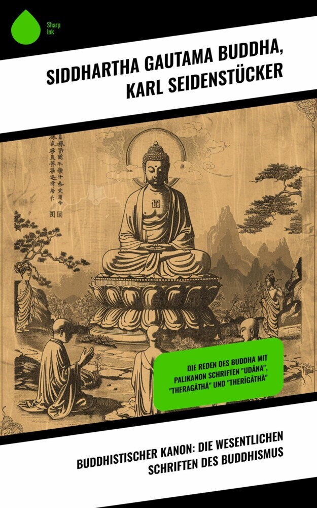 Buddhistischer Kanon: Die wesentlichen Schriften des Buddhismus main product photo